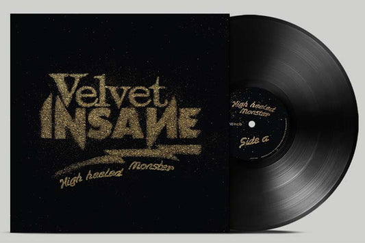Velvet Insane LP - High Heeled Monster | Buy Now For 41.99