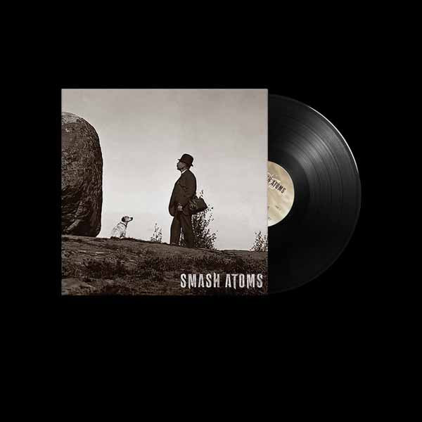 Smash Atoms LP - Smash Atoms