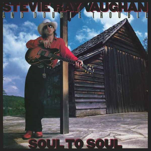 Stevie Ray Vaughan And Double Trouble LP - Soul To Soul | Buy Now For 53.99