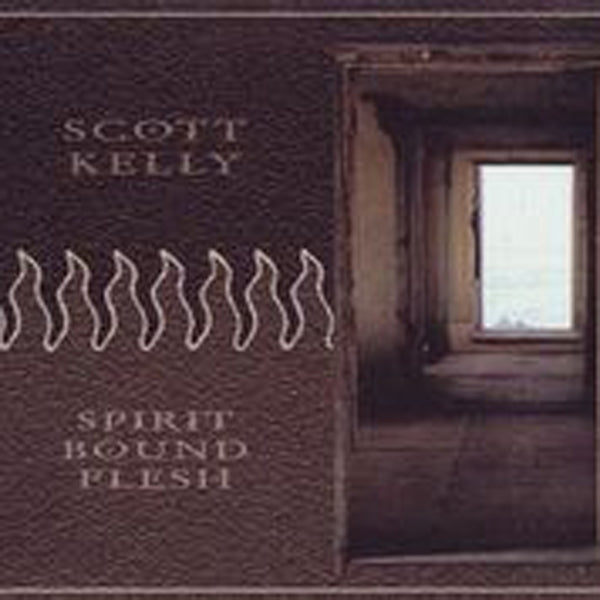 Scott Kelly LP - Spirit Bound Flesh | Buy Now For 32.99
