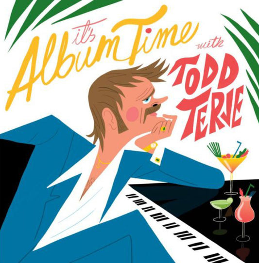 Todd Terje LP - Its Album Time