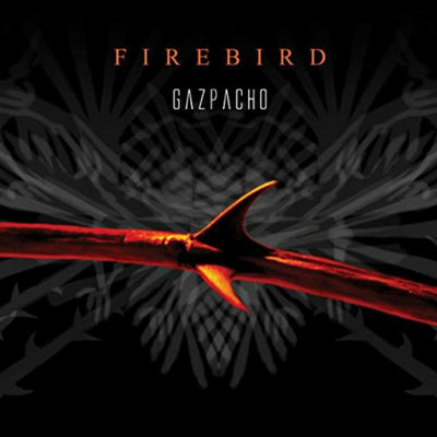 Gazpacho LP - Firebird