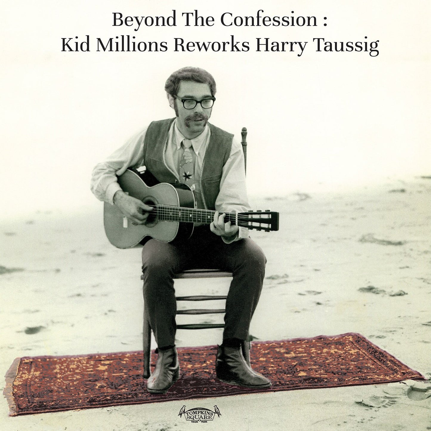 Kid Millions Reworks Harry Taussig LP - Beyond The Confession