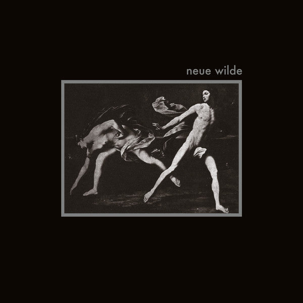 Neue Wilde LP - Neue Wilde | Buy Now For 29.99
