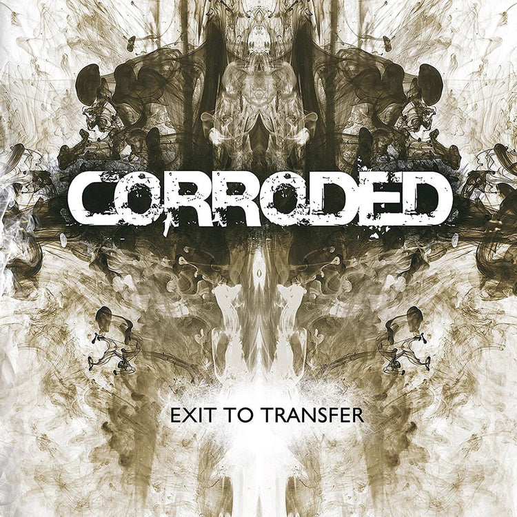 Corroded LP - Exit To Transfer