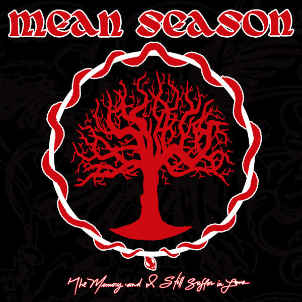 Mean Season LP - The Memory And I Still Suffer In Love | Buy Now For 54.99