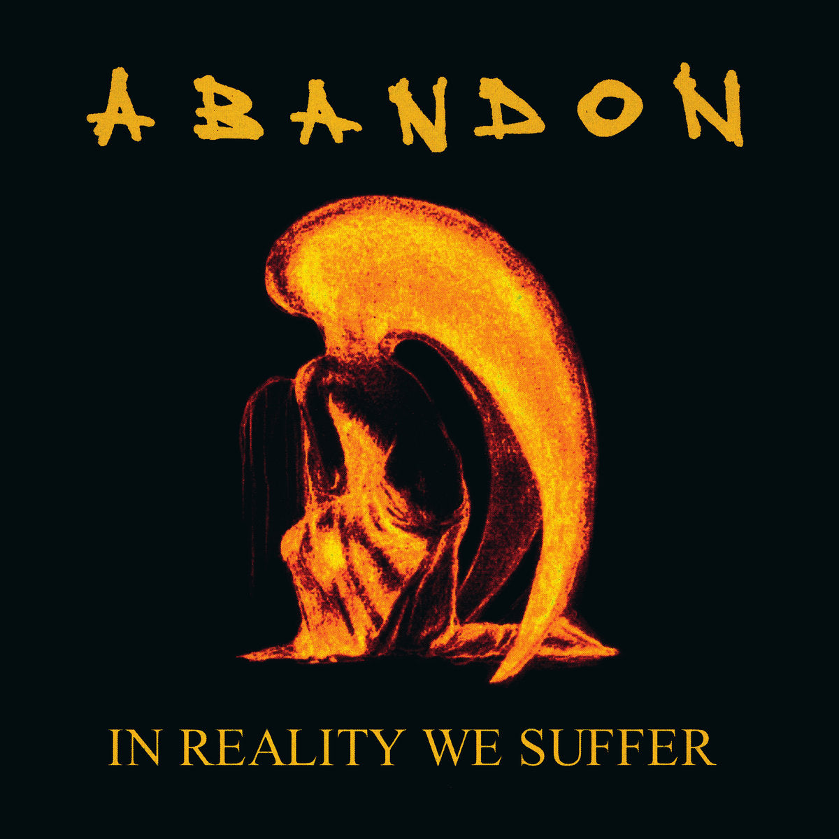 Abandon LP - In Reality We Suffer | Buy Now For 34.99