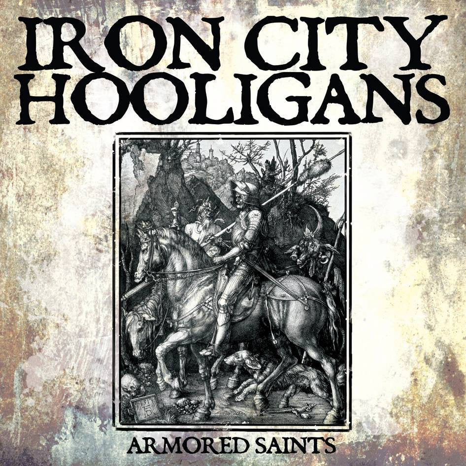 Iron City Hooligans LP - Armored Saints | Buy Now For 24.99