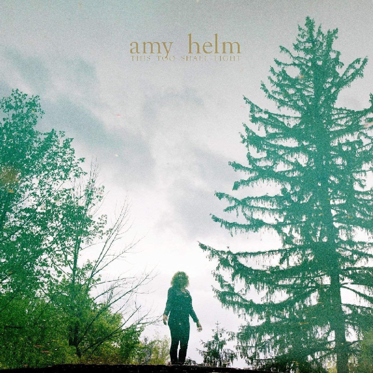 Amy Helm LP - This Too Shall Light