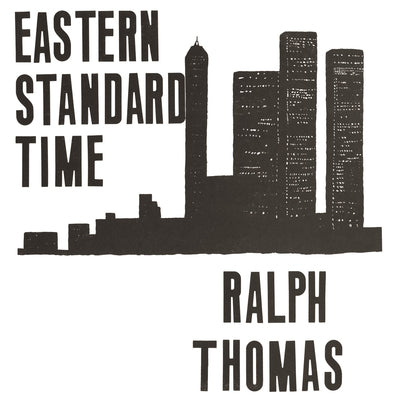 Thomas Ralph LP - Eastern Standard Time