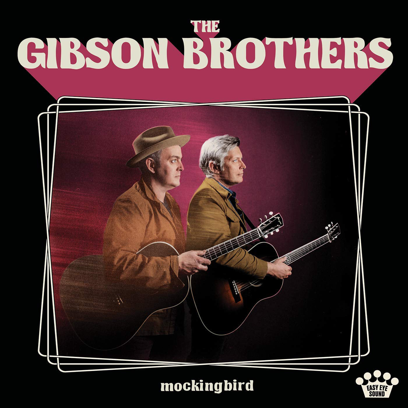 Gibson Brothers LP - Mockingbird