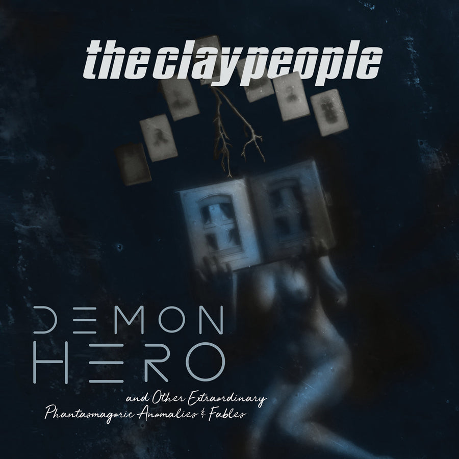 Clay People, The LP - Demon Hero And Other Extraordinary Phantasmagoric Anomalies And Fables | Buy Now For 34.99