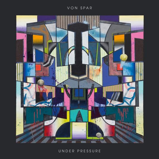 Von Spar LP - Under Pressure