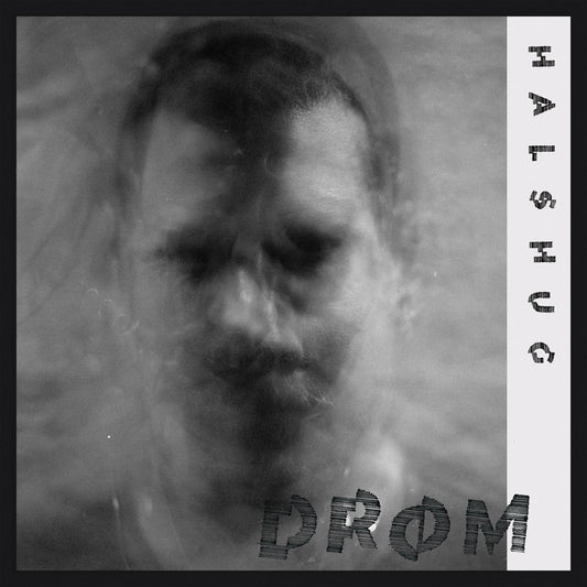 Halshug LP - Drom