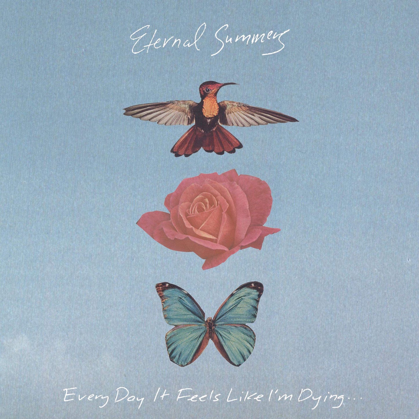 Eternal Summers LP - Every Day It Feels Like I'M Dying