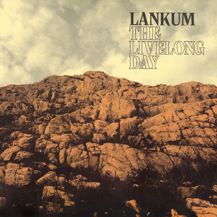 Lankum LP - The Livelong Day