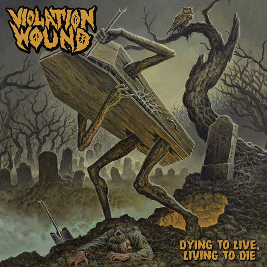 Violation Wound LP - Dying To Live Living To Die