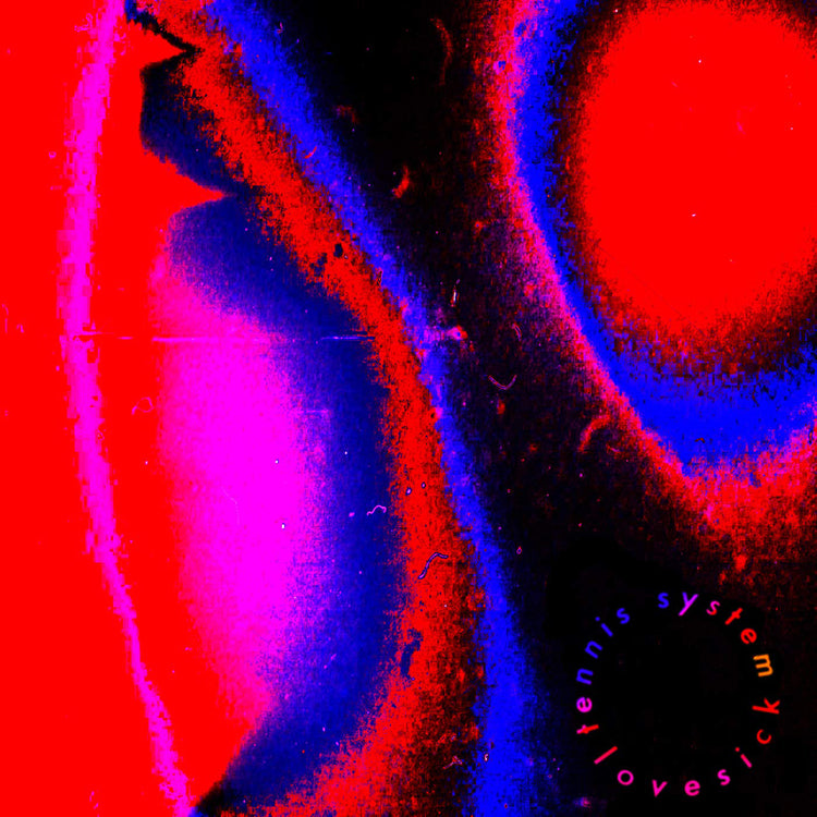 Tennis System LP - Lovesick