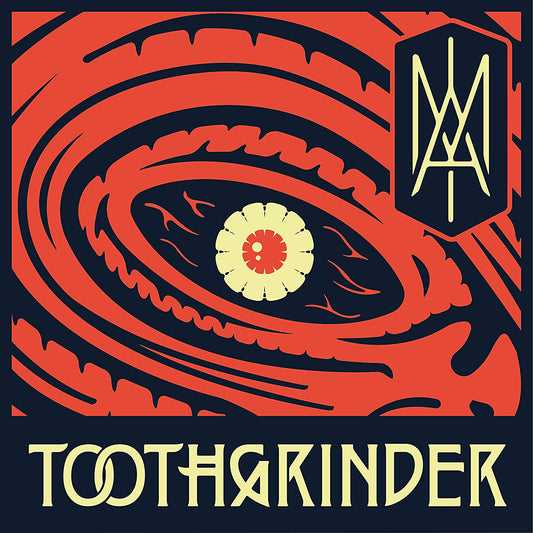 Toothgrinder LP - I Am