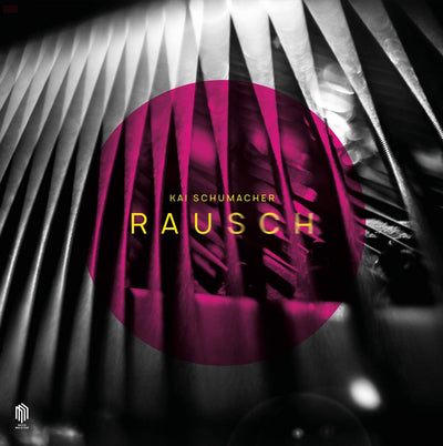 Kai Schumacher LP - Rausch