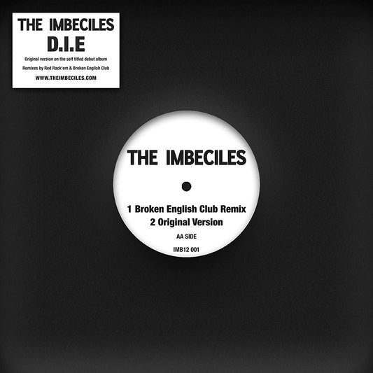 Imbeciles LP - D.I.E. Remixes (Red Rack'Em / Broken English Club Remixes)