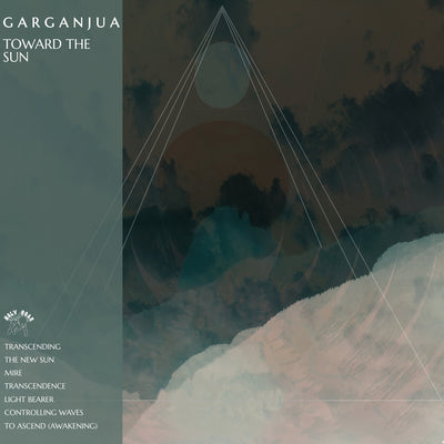 Garganjua LP - Toward The Sun