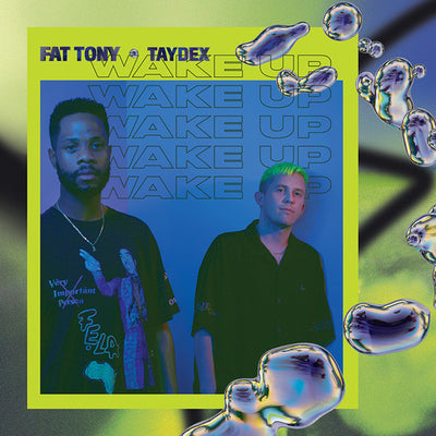 Fat Tony And Taydex LP - Wake Up