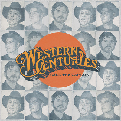 Western Centuries LP - Call The Captain