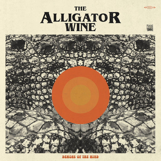 Alligator Wine The LP - Demons Of The Mind