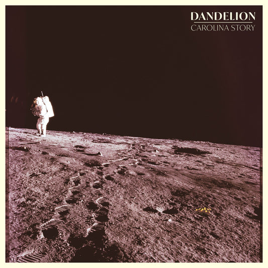 Carolina Story LP - Dandelion