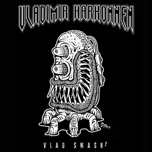 Vladimir Harkonnen LP - Vlad Smash | Buy Now For 37.99
