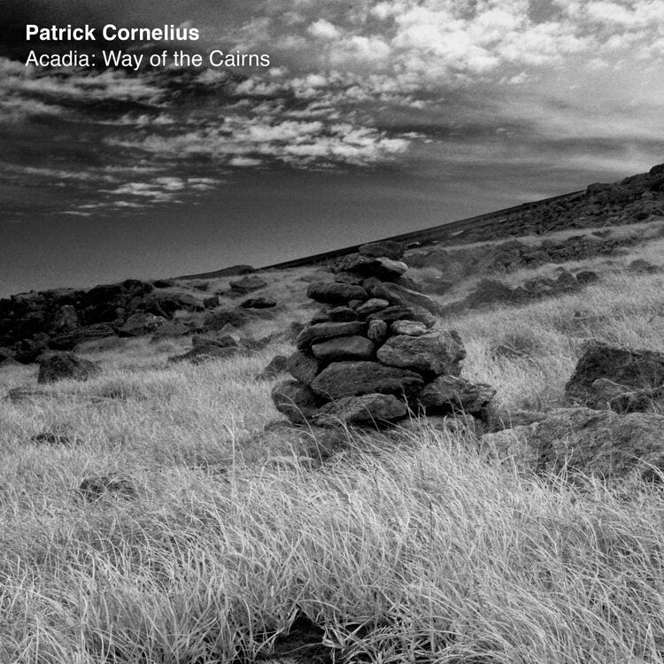 Patrick Cornelius LP - Acadia Way Of The Cairns