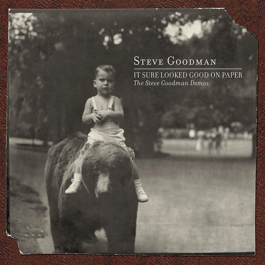 Steve Goodman LP - It Sure Looked Good On Paper: The Steve Goodman Demos