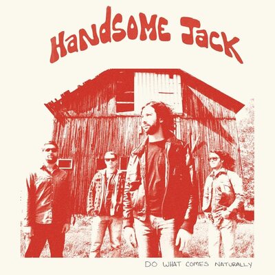 Handsome Jack LP - Do What Comes Naturally | Buy Now For 44.99