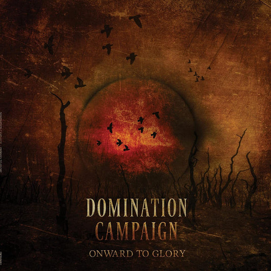 Domination Campaign LP - Onward To Glory