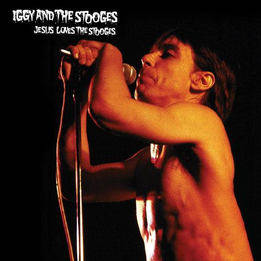 Iggy & The Stooges LP - Jesus Loves The Stooges