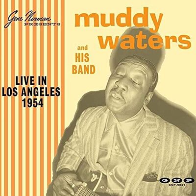 Muddy Waters & His Band LP - Live in Los Angeles 1954 | Buy Now For 44.99