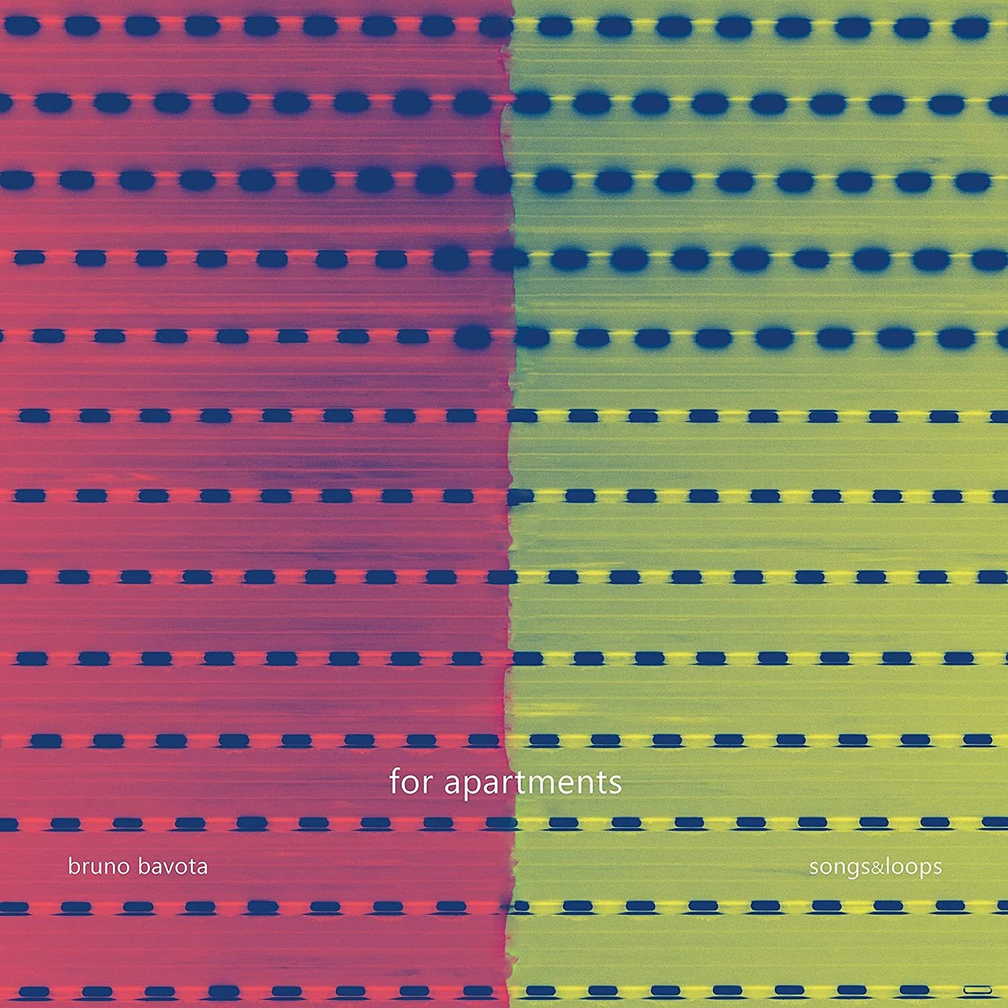 Bruno Bavota LP - For Apartments: Songs & Loops