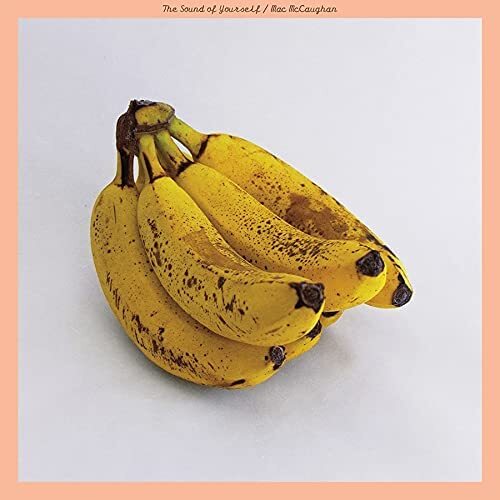 Mac Mccaughan LP - The Sound Of Yourself (Coloured Vinyl)