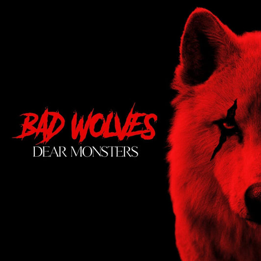 Bad Wolves LP - Dear Monsters