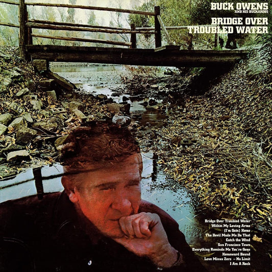 Buck Owens & His Buckaroos LP - Bridge Over Troubled Water (Clear Vinyl) (Black Friday 2021)