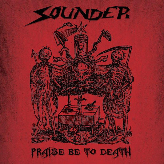 Sounder LP - Praise Be To Death + 7"Ep | Buy Now For 29.99