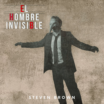 Steven Brown LP - El Hombre Invisible | Buy Now For 39.99