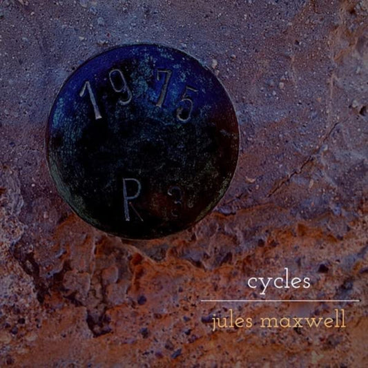 Maxwell Jules LP - Cycles