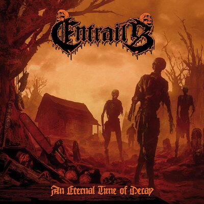Entrails LP - An Eternal Time Of Decay