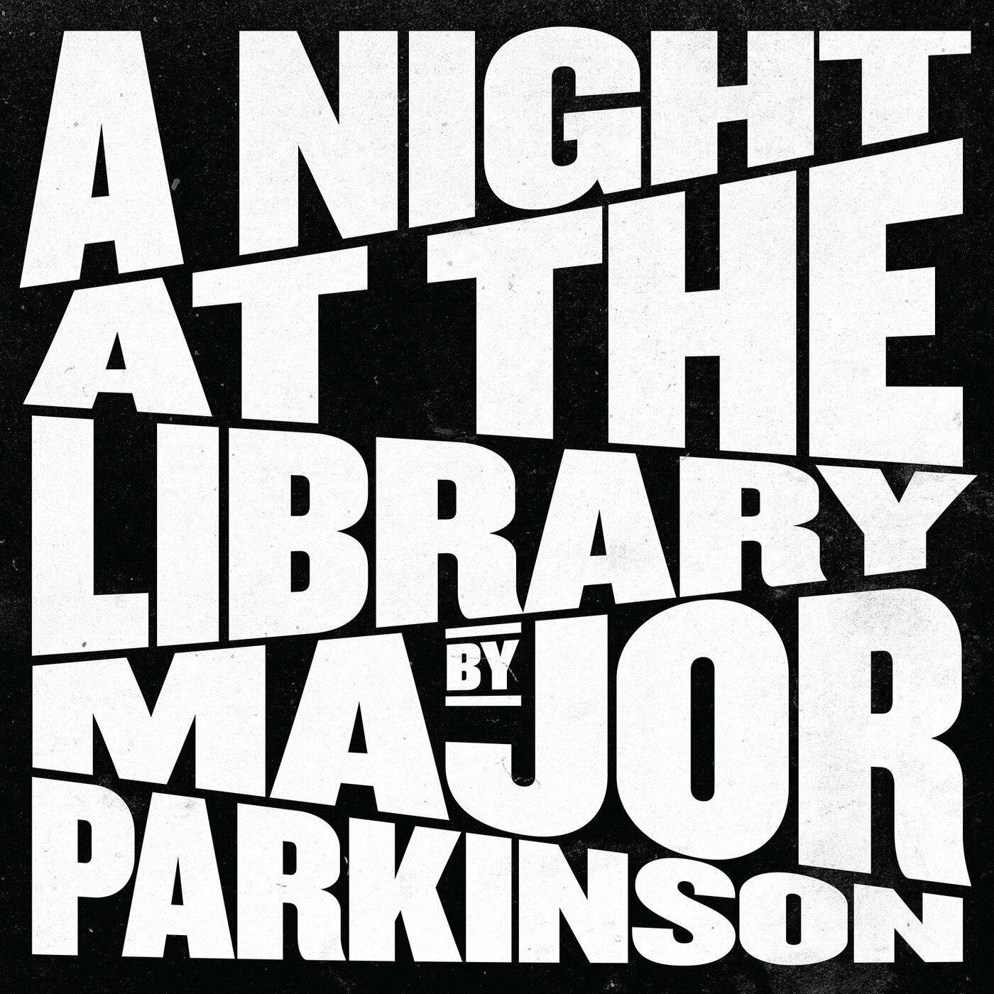 Major Parkinson LP - A Night At The Library | Buy Now For 44.99