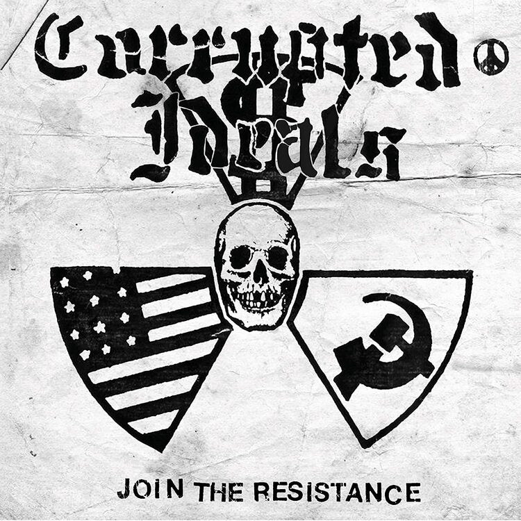 Corrupted Ideals LP - Join The Resistance