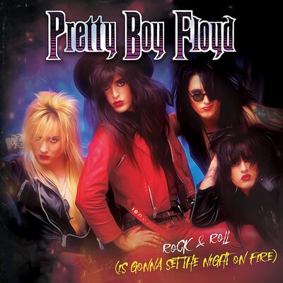 Pretty Boy Floyd LP - Rock & Roll (Is Gonna Set the Night On Fire) | Buy Now For 34.99