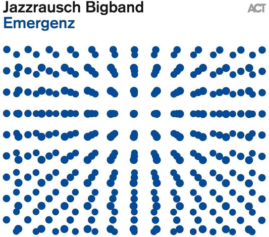 Jazzrausch Bigband LP - Emergenz