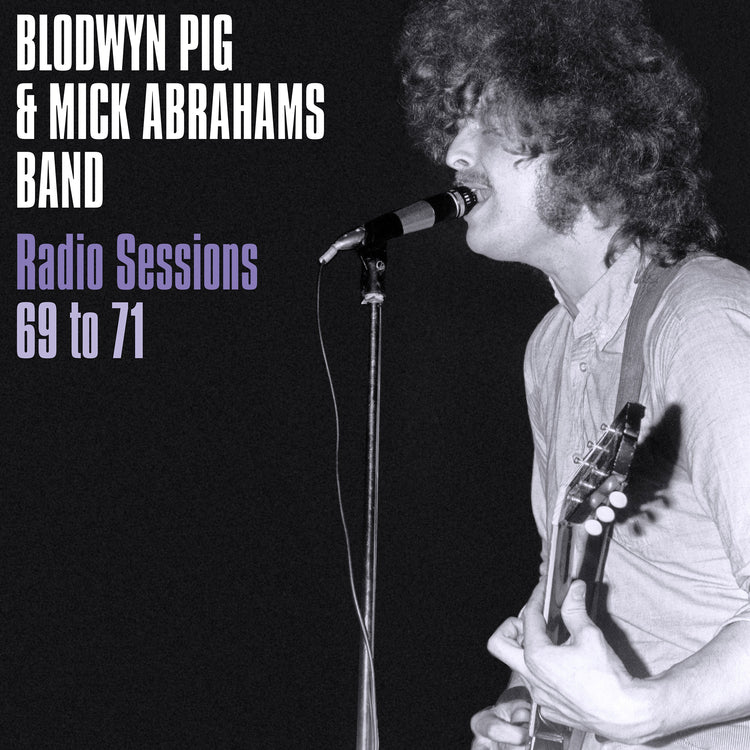 Mick Abrahams Blodwyn Pig LP - Radio Sessions 1969-71